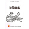 NGƯỜI THẦY – Nguyễn Chí Vịnh (bìa mềm)