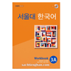 [BẢN MÀU] SBT Giáo Trình Tiếng Hàn Seoul 3A - 서울대 한국어 3A Workbook
