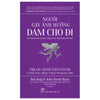 Người Gây Ảnh Hưởng Dám Cho Đi