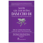 Người Gây Ảnh Hưởng Dám Cho Đi