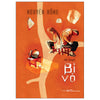 Bỉ Vỏ - Nguyên Hồng (bìa mềm)