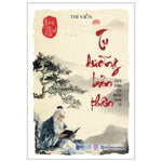 Bách Trí Minh Đạo - Tu Dưỡng Bản Thân: Cách Sống Của Người Quân Tử