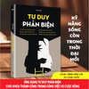 Tư Duy Phản Biện - Tiên Phong Books