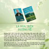 Bộ 3 Cuốn Sách Thầy Thích Pháp Hòa - Lá Hoa Trên Đường Về + Con Đường Chuyển Hóa + Chia Sẻ Từ Trái Tim (tặng túi vải canvas + lá bồ đề)