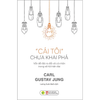 Cái Tôi Chưa Khai Phá