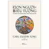Con người và Biểu tượng - Man and his symbols - BÌA CỨNG