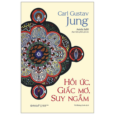 Hồi Ức, Giấc Mơ, Suy Ngẫm - Hành Trình Vào Nội Tâm Của Carl Jung – Nơi Ký Ức, Giấc Mơ Và Triết Lý Giao Thoa