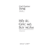 Hồi Ức, Giấc Mơ, Suy Ngẫm - Hành Trình Vào Nội Tâm Của Carl Jung – Nơi Ký Ức, Giấc Mơ Và Triết Lý Giao Thoa