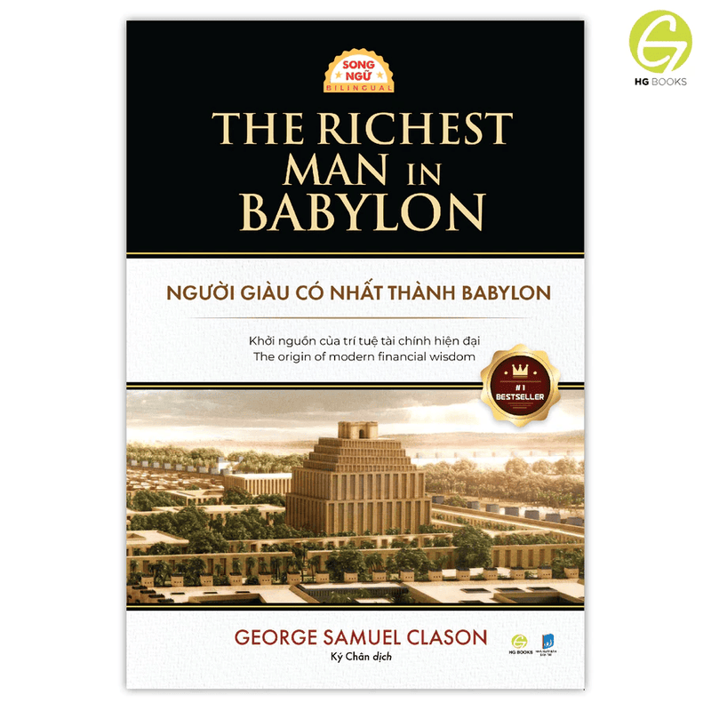 Sách Song ngữ Người Giàu Có Nhất Thành Babylon: Sách Kinh Điển Quản Lý Tài Chính Cá Nhân