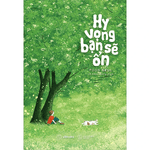 Sách Hy Vọng Bạn Sẽ Ổn