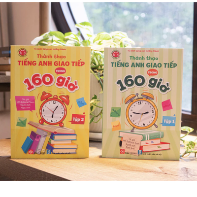 Sách Thành thạo tiếng Anh giao tiếp trong 160 giờ