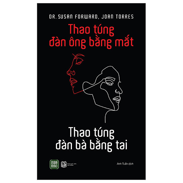 Thao Túng Đàn Ông Bằng Mắt, Thao Túng Đàn Bà Bằng Tai