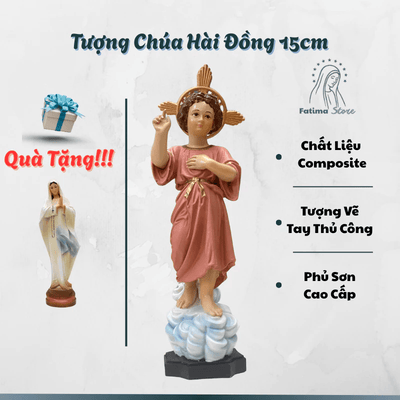 Tượng Chúa Hài Đồng 15cm Composite Vẽ Tay Cao Cấp | Tượng Công Giáo Để Ô Tô, Để Bàn Thờ Ý Nghĩa