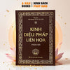 (Tặng Lá bồ đề + Vòng tay ngũ sắc) Sách - Kinh Diệu Pháp Liên Hoa - trọn bộ
