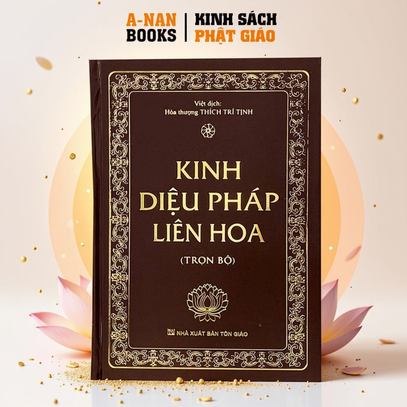 (Tặng Lá bồ đề + Vòng tay ngũ sắc) Sách - Kinh Diệu Pháp Liên Hoa - trọn bộ