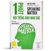 Combo Speaking Matrix Nói Tiếng Anh Như Gió Kèm App Học Online