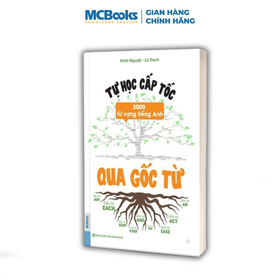 Sách - Tự Học Cấp Tốc 3000 Từ Vựng Tiếng Anh Qua Gốc Từ