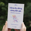 Sách - Càng Dịu Dàng, Càng Đắt Giá - The Worth Of Gentleness