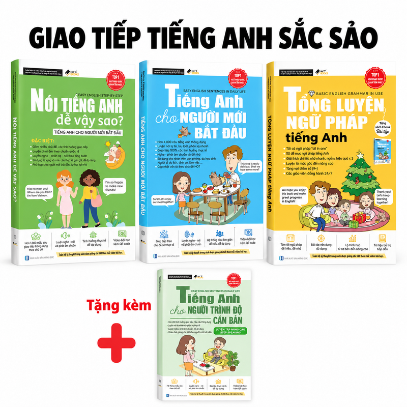 [HITSBOOK] COMBO 4 cuốn GIAO TIẾP TIẾNG ANH SẮC SẢO: Tổng Luyện Ngữ Pháp Tiếng Anh + Nói Tiếng Anh Dễ Vậy Sao Và Tiếng Anh Dành Cho Người Mời Bắt Đầu ( tặng Tiếng Anh Cho Người Trình Độ Căn Bản)