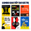 COMBO Giao Tiếp Tạo Giá Trị : Biến Giao Tiếp Thành Thế Mạnh + Khéo Léo Bắt Chuyện + Thu Phục Lòng Người – Giao Tiếp Ở Tầng Sâu Nhất + Sắc Lời Đắc Thế 2026 bìa vàng + Giao Tiếp Không Công Bằng + Tiền "Đẻ Ra" Tiền bìa xanh