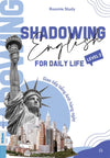 [Tiếng Anh Giao Tiếp] Sách - Shadowing English for daily life – Giao tiếp tiếng Anh hàng ngày (Level 1 + 2) - Giúp bạn giao tiếp trôi chảy