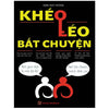 COMBO Giao Tiếp Tạo Giá Trị : Biến Giao Tiếp Thành Thế Mạnh + Khéo Léo Bắt Chuyện + Thu Phục Lòng Người – Giao Tiếp Ở Tầng Sâu Nhất + Sắc Lời Đắc Thế 2026 bìa vàng + Giao Tiếp Không Công Bằng + Tiền "Đẻ Ra" Tiền bìa xanh