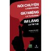 Combo 2 Cuốn : Nói Chuyện Là Bản Năng, Giữ Miệng Là Tu Dưỡng, Im Lặng Là Trí Tuệ