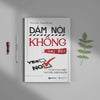 Combo 4 Cuốn Dám: Dám Làm Giàu + Dám Thất Bại + Dám Nói Có + Dám Nói Không