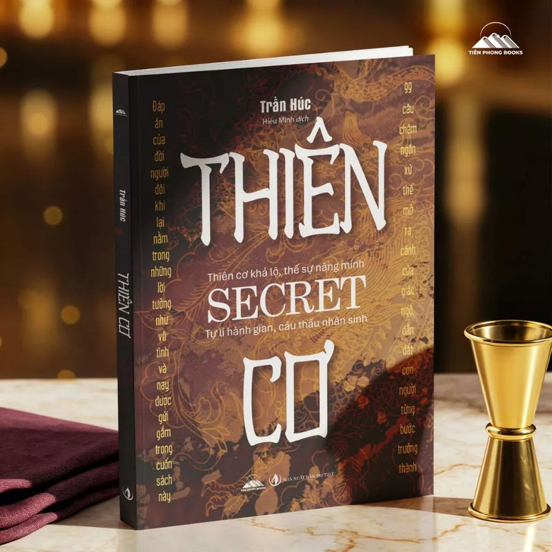 [Sale cuối năm] COMBO 3 CUỐN – TRÍ TUỆ CỔ NHÂN:  Thiên Cơ – Quỷ Cốc Tử – Tố Thư