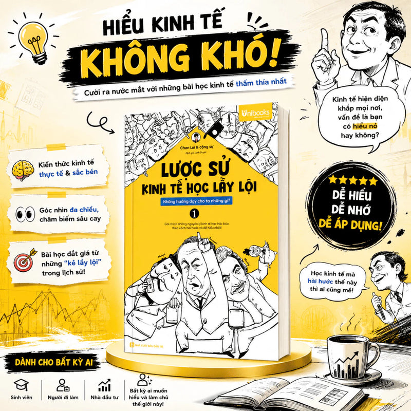 [Tặng Kèm Sổ tay To Do List] Trọn Bộ Lược Sử Kinh Tế Học Lầy Lội - Hiểu Kinh Tế Để Làm Chủ Cuộc Sống - Hiểu Kinh Tế Từ Căn Bản Đến Thực Tiễn