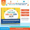 [Sale Cuối Năm] Sách - Trò Chơi Giáo Dục Sớm Cho Bé - Đừng Bỏ Lỡ Giai Đoạn Vàng Phát Triển Tiềm Năng Của Trẻ