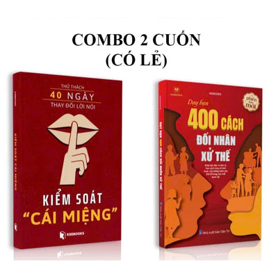 Combo Sách- Kiểm Soát Cái Miệng( Thử thách 40 ngày thay đổi lời nói)+ Dạy Bạn 800 Cách Đối Nhân Xử Thế