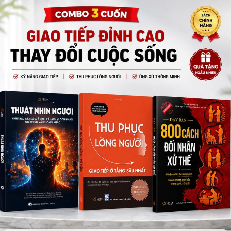 Combo 3 Sách Kỹ Năng Giao Tiếp – Dạy Bạn 800 Cách Đối Nhân Xử Thế + Thuật Nhìn Người + Thu Phục Lòng Người Khi Mở Miệng
